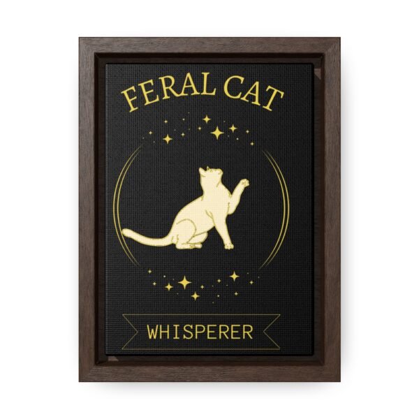 🐾 Feral Cat Whisperer Vertical Canvas Wall Art – Gold Tribute Edition | Gallery Wrap | Walnut or Black Frame