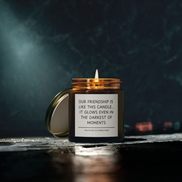 Our Friendship is Like This Candle It Glows Even in the Darkest of Moments Scented Coconut Apricot Wax Candle (4oz 9oz) - Image 80