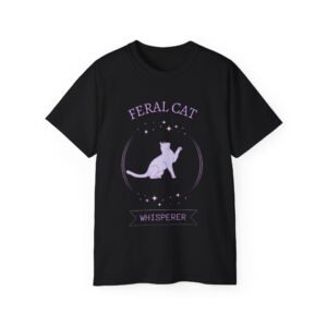 Feral Cat Whisperer Tee – Unisex Ultra Cotton Tribute