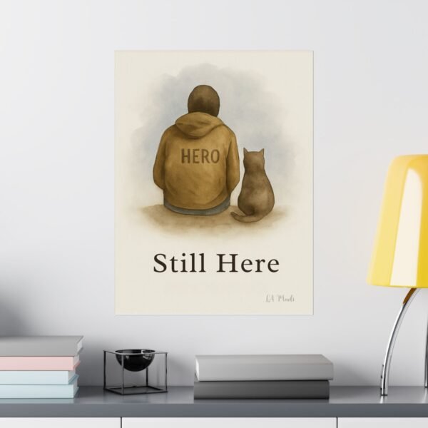 Emotional Matte Vertical Posters, Uplifting Art Prints, Inspirational Home Decor, Cat Lover Gift, Cozy Wall Art, 'Still Here' Design - Image 26