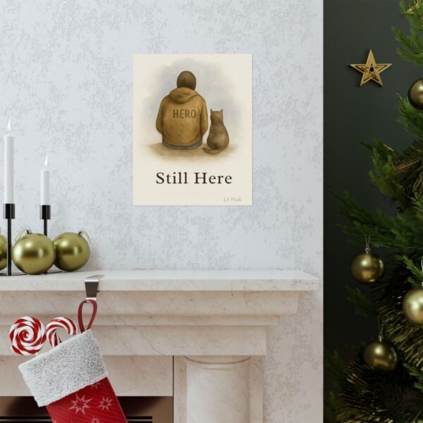Emotional Matte Vertical Posters, Uplifting Art Prints, Inspirational Home Decor, Cat Lover Gift, Cozy Wall Art, 'Still Here' Design - Image 13
