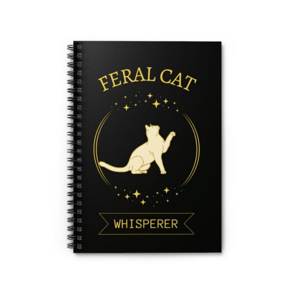 Feral Cat Whisperer Spiral Notebook - Ruled Line