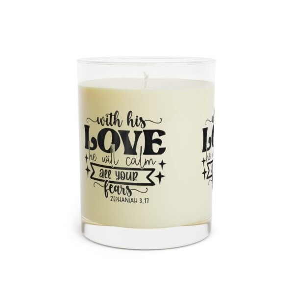 With His Love He Will Calm Your Fears  Inspirational Scripture Glass Jar Soy Wax Candle  Zephaniah 3 17 Scented Candle -Full Glass 11oz - Image 7